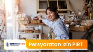 Persyaratan Izin PIRT