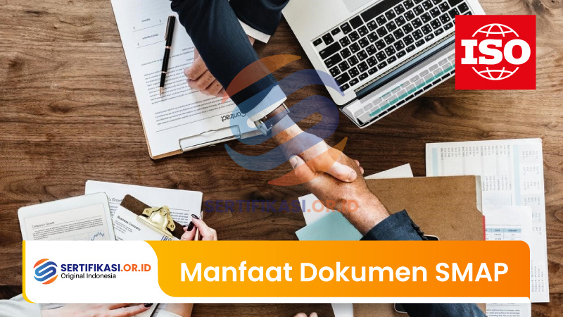 Manfaat Memiliki Dokumen SMAP