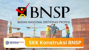 SKK Konstruksi BNSP