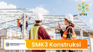 SMK3 Konstruksi